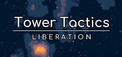 《塔台战术：解放 Tower Tactics: Liberation》中文版百度云迅雷下载v1.0.0.5